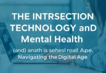 The Intersection of Technology and Mental Health: Navigating the Digital Age The Intersection of Technology and Mental Health: Navigating the Digital Age
